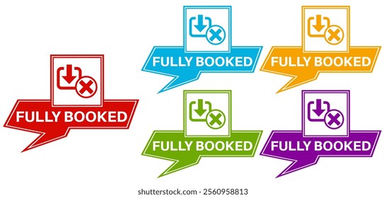 set fully booked badge labels icon. fully reserved symbol design sticker template vector illustration