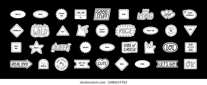 Set of fun black and white sticker illustration. Retro style hand drawn doodle quote label collection, funny chat text icon with modern slang and positive words. Isolated flat cartoon clip art bundle.