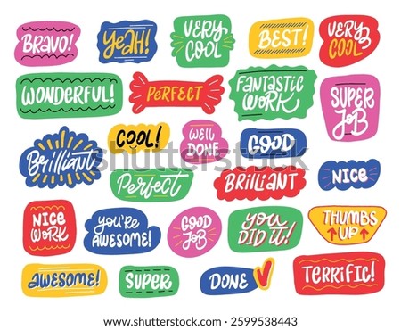 A set of fun and colorful hand-lettered praise phrases in speech bubbles. Perfect for creating motivational stickers, greeting cards, and social media graphics.