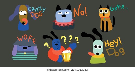 Set of fun dogs, and words: Crazy dog, No, Grrr, Hey Dog, Woff. Vector illustration.