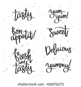 Set fun quotes label. Bon appetit, sweet, fresh and tasty, delicious, yum-yum, yammy. The trend calligraphy. Vector illustration on white background. Hand-drawn graphics.