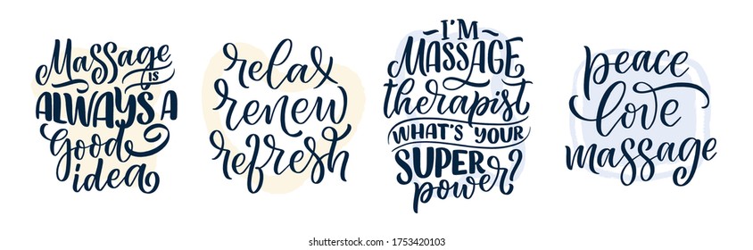 Set with fun slogans about massage. Lettering typography quotes. Hand drawn inspirational, motivational poster. Cosmetology print, badge, logo, tag. Vector illustration