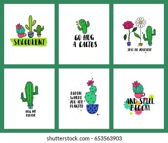 Set of funny cards or posters with cacti and handwritten text. Wild, houseplant and character cactuses and succulents backgrounds.