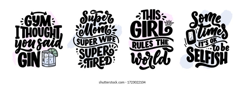 Set with funny hand drawn lettering compositions. Cool phrases for print and poster design. Inspirational feminism slogans. Girl power quotes. Greeting card template. Vector illustration