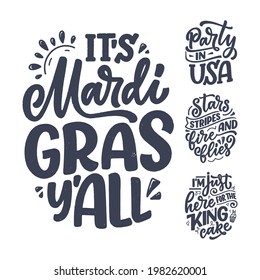 Set with funny hand drawn lettering quotes about Mardi Gras. Cool phrases for print and poster design. Inspirational slogans. Vector