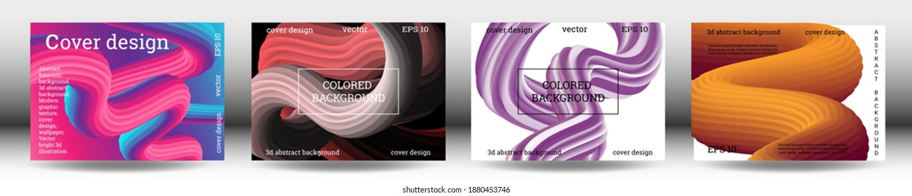 Set of futuristic abstract bright volumetric backgrounds. Body waves, cords. Creative modern background. Cover design, wallpaper, background. Vector EPS.