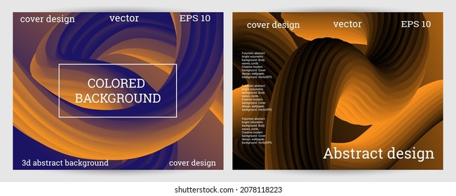 Set of futuristic abstract bright volumetric backgrounds. Body waves, cords. Creative modern background. Cover design, wallpaper, background. Vector EPS.