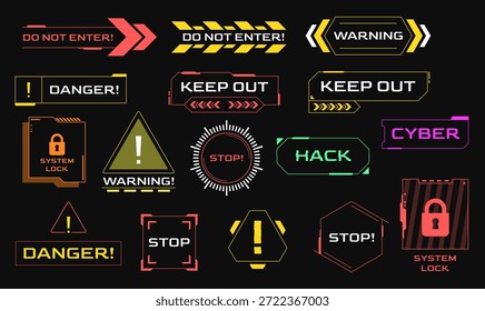 Set of futuristic cyber security warning labels and HUD elements. Digital signs for system lock, hack alert, do not enter, and danger warning icons for high-tech interface and data protection. warning signs, HUD digital labels