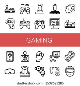 Set of gaming icons. Such as Joystick, Virtual reality, Game, Controller, Gamepad, Online casino, Dice, Card game, Goggles, Augmented reality, Videogame, Ar glasses , gaming icons