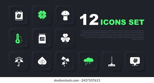 Set Garden rake, Location with leaf, Jam jar, Cloud and lightning, Thermometer, Leaf, Four clover and Mushroom icon. Vector