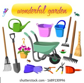 
A set of garden tools. Color picture. Wheelbarrow, rake, scoop, broom, spade, gloves, secateurs, buckets, scissors, a pot with petunias. Cute insects. Vector and illustration.