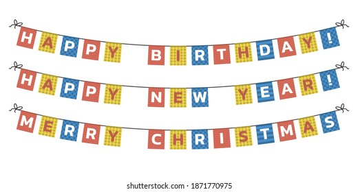 Set of garlands for the design of postcards, websites and promotional holiday products. Happy Birthday, Merry Christmas and Happy New Year. Vector illustration