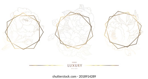 Set of geometric gold frames with peony buds. Shiny gold around the edges. Great design for any purpose. White background. Curb design. Vector image.