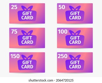 Set of gift cards with gift box and gradient colors. Design template for gift and discount card, marketing products. Cards in denominations: 25, 50, 75, 100, 150, 250. Vector illustration