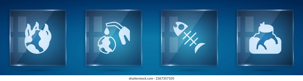 Set Global warming fire, Gas pump nozzle and globe, Dead fish and Deforestation. Square glass panels. Vector
