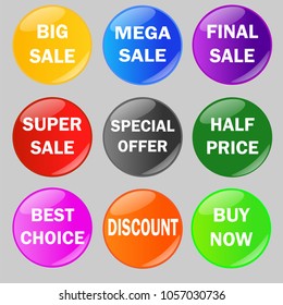 Set of glossy sale buttons or badges on gray background. Product promotions. Big sale, mega sale, final sale, super, special offer, half price, best choice, discount, buy now. EPS 10 vector.