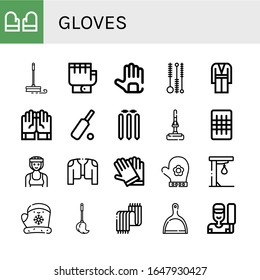 Set of gloves icons. Such as Gloves, Mop, Cleaning brush, Coat, Cricket, Cricket stump, Gauze, Boxer, Hand glove, Punching ball, Scarf, Dustpan , gloves icons