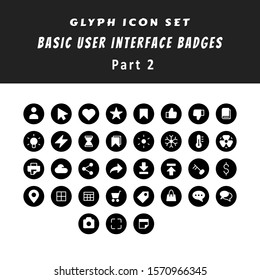 A set of glyph icons with a basic theme user interface badge