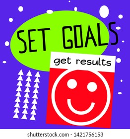 Set Goals. Get Results quote sign poster