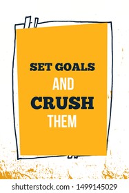Set Goals success vector quote. Inspirational quote. Wisdom Sentence. Sport gym.
