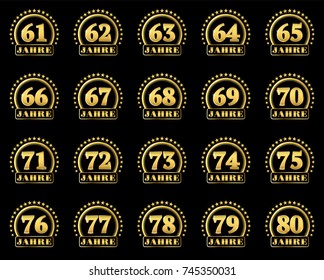 Set of gold numbers from 61 to 80 and the word of the year decorated with a circle of stars. Vector illustration. Translated from German - Years 
