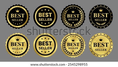 Set of gold stickers, template, label. Round shiny luxury premium vip metalic emblem Best Seller. Award, medal with crown, laurel branch, wreath. Isolated element on black background EPS10 Vector

