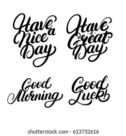 Have a Nice Day Hand Drawn Lettering Vector Calligraphy with Heart