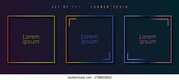 Set of gradient square border frame vibrant color on dark background. Graphic element geometric shape. Vector illustration