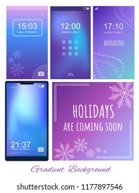 Set of Gradient ultra violet, purple and blue backgrounds with winter themes for screen, wallpaper of mobile. Holidays are coming soon. Wise saying, inspiration quote