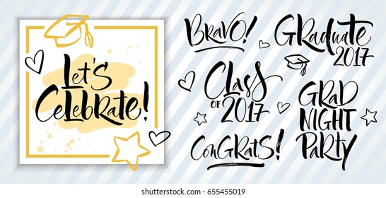 Set of graduation labels. Hand drawn lettering for graduation design, congratulation event, party, or photo overlays. Modern calligraphy, brush painted letters. Vector illustration.