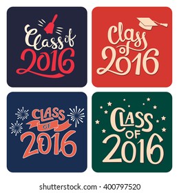 Set of graduation labels. Vector isolated elements for graduation design, congratulation event, party, high school or college graduate. Hand drawn lettering Class of 2016 for greeting, invitation card