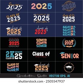 Festlegen der Graduierungsquotenklasse 2025 Typografie Senior Graduation Retro Sublimation
