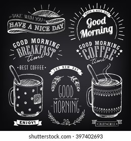 Set of graphic elements for design of theme of Breakfast Good morning. Cups of coffee and tea. Stylized sketch of chalk. Inscriptions, vintage labels, ethnic elements