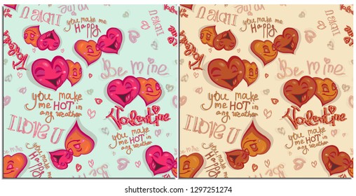 Set of graphics seamless pattern for Happy Valentine day. Happy color bright cartoon hearts falling in love and make confessions: you make me hot in any weather. Lettering and character hand drawn