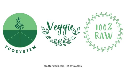 Set of green vegan badges with 'Ecosystem,' 'Veggie,' and '100% Raw' text.