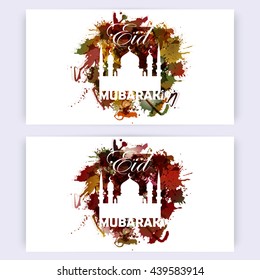 Set of greeting cards or banners with mosques, paint splashes and congratulatory text Eid mubarak
