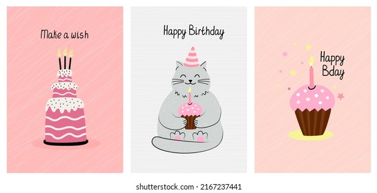 Set of greeting cards with cutey cat and birthday cakes. Hand drawn flat vector illustration and lettering. Funny pet. 