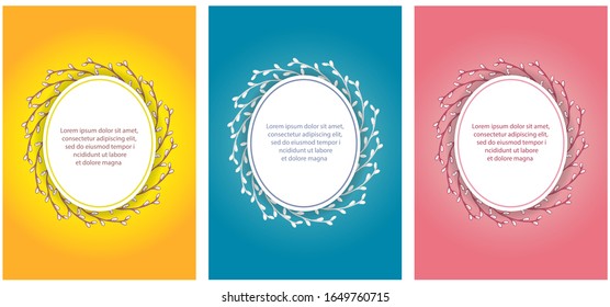 Set of greeting cards. Greeting cards with an ellipse white frame from willow twigs. Set of yellow, blue and pink cards. Vector 