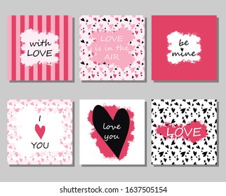 Set greeting cards with the text "i love you", "be mine", "love is in the air", "with love". Vector illustration.