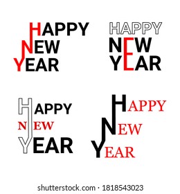 Set of greeting inscriptions Happy New Year of different compositions using original combination of capital letters isolated on white background. Give your design a touch of originality.