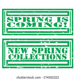 Set of grunge rubber stamps with text Spring Is Coming and New Spring Collections,vector illustration