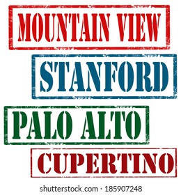 Set of grunge rubber stamps with text Mountain View,Stanford,Palo Alto and Cupertino,vector illustration