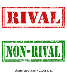Set of grunge rubber stamps with text Rival and Non-Rival,vector illustration