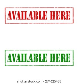 Set of grunge rubber stamps with text Available Here,vector illustration