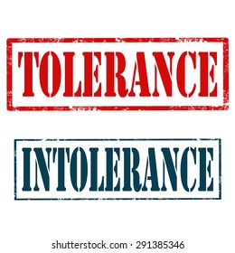 Set of grunge rubber stamps with text Tolerance and Intolerance,vector illustration