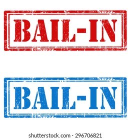 Set of grunge rubber stamps with text Bail-In,vector illustration