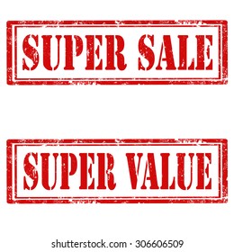 Set of grunge rubber stamps with text Super Sale and Super Value,vector illustration