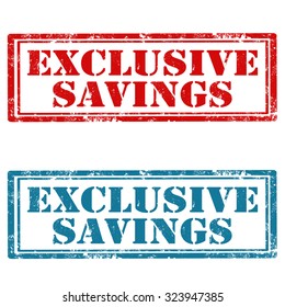 Set of grunge rubber stamps with text Exclusive Savings,vector illustration