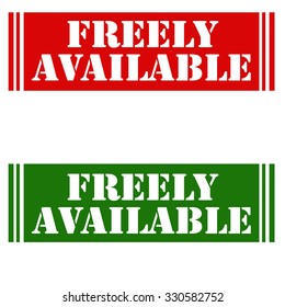Set of grunge rubber stamps with text Freely Available,vector illustration