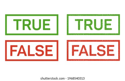 Set of grunge rubber stamps with words True and False, vector illustration.